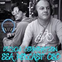 Scientific Sound Radio Podcast 80, Bicycle Corporations' Roots 06. by Scientific Sound Asia Radio