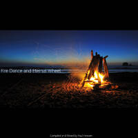 Fire Dance and Eternal Wheel by Paul Heaven