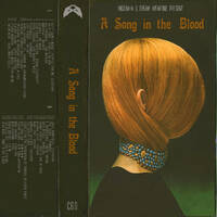 A Song in the Blood C90 by Moahaha by Dream Weapons