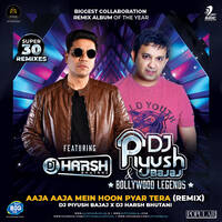 11 - AAJA AAJA MEIN HOON PYAR TERA - (TEESRI MANZIL) - DJ PIYUSH BAJAJ x DJ HARSH BHUTANI by djpiyushbajaj