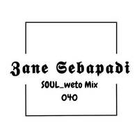 SOUL_weto Mix 040 by 𝖅𝖆𝖓𝖊 𝕾𝖊𝖇𝖆𝖕𝖆𝖉𝖎 by 𝖅𝖆𝖓𝖊 𝕾𝖊𝖇𝖆𝖕𝖆𝖉𝖎