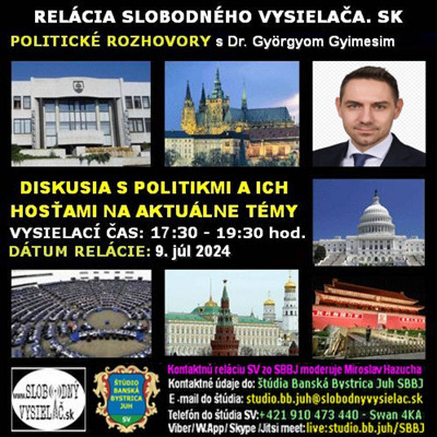 Politické rozhovory 207 - 2024-07-09 PhDr. Gyõrgy Gyimesi PhD. episode artwork