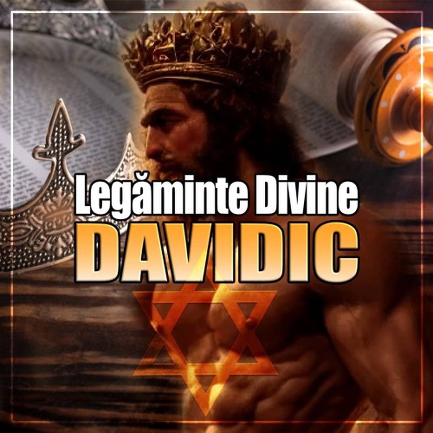 Legăminte Divine V - Davidic episode artwork