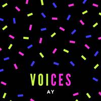 AY - Voices by AY