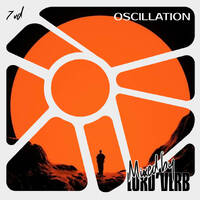7vD - Oscillation (Mixed by Lord'Verb) by Lord'Verb