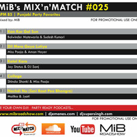 MIB MIX-N-MATCH #025 [ 85 BPM ] MIBROADSHOW-COM by MIB Roadshow
