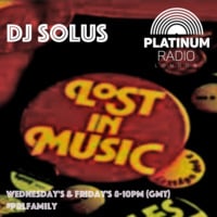 DJ MikeSolus presents LostinMusic Friday's @ PlatinumRadioLondon.com 4.12.15 by SolusMusic