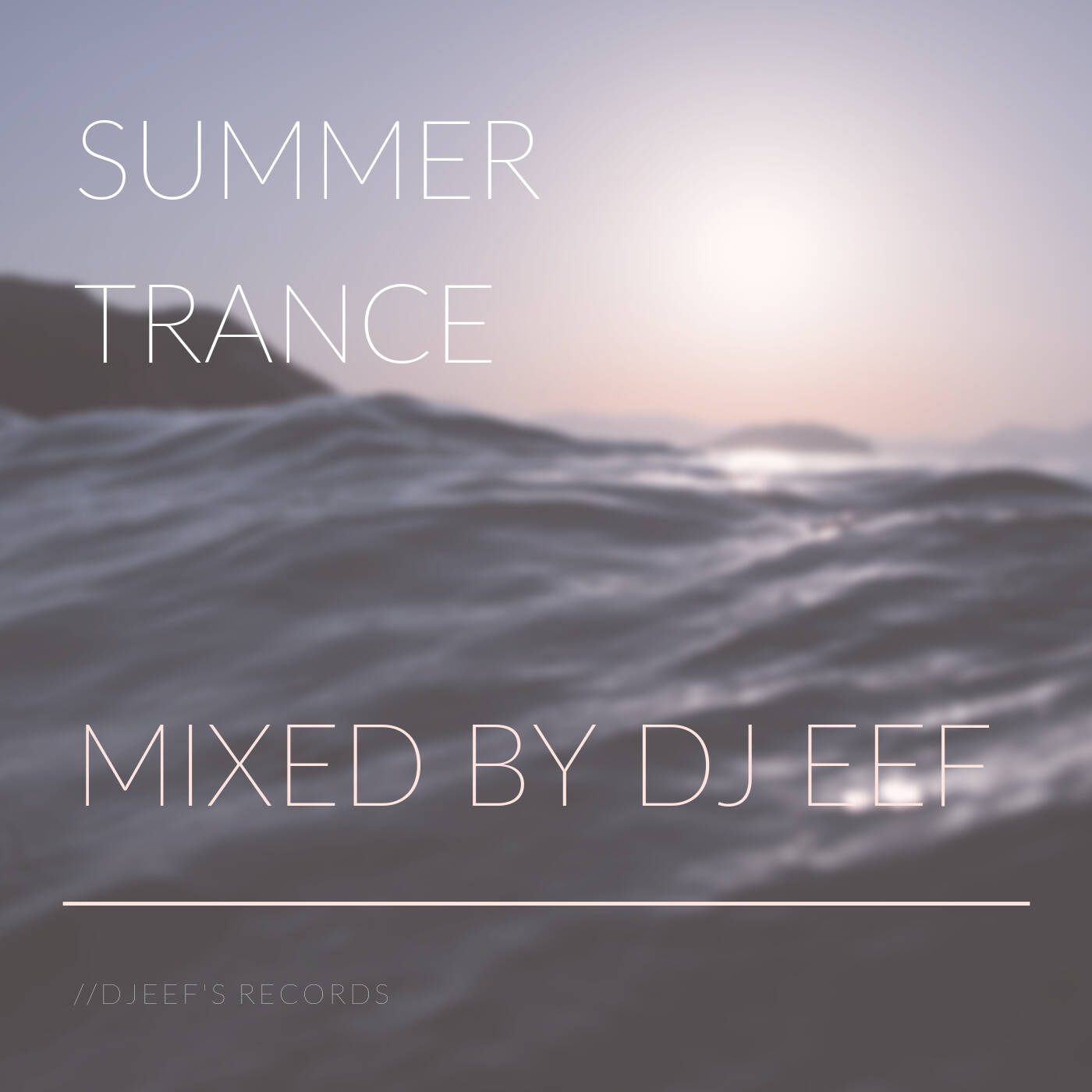 Summer Trance vol 5 Mixed by DJ Eef episode artwork