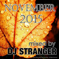 November 2015 Mix by DJ    STRANGER