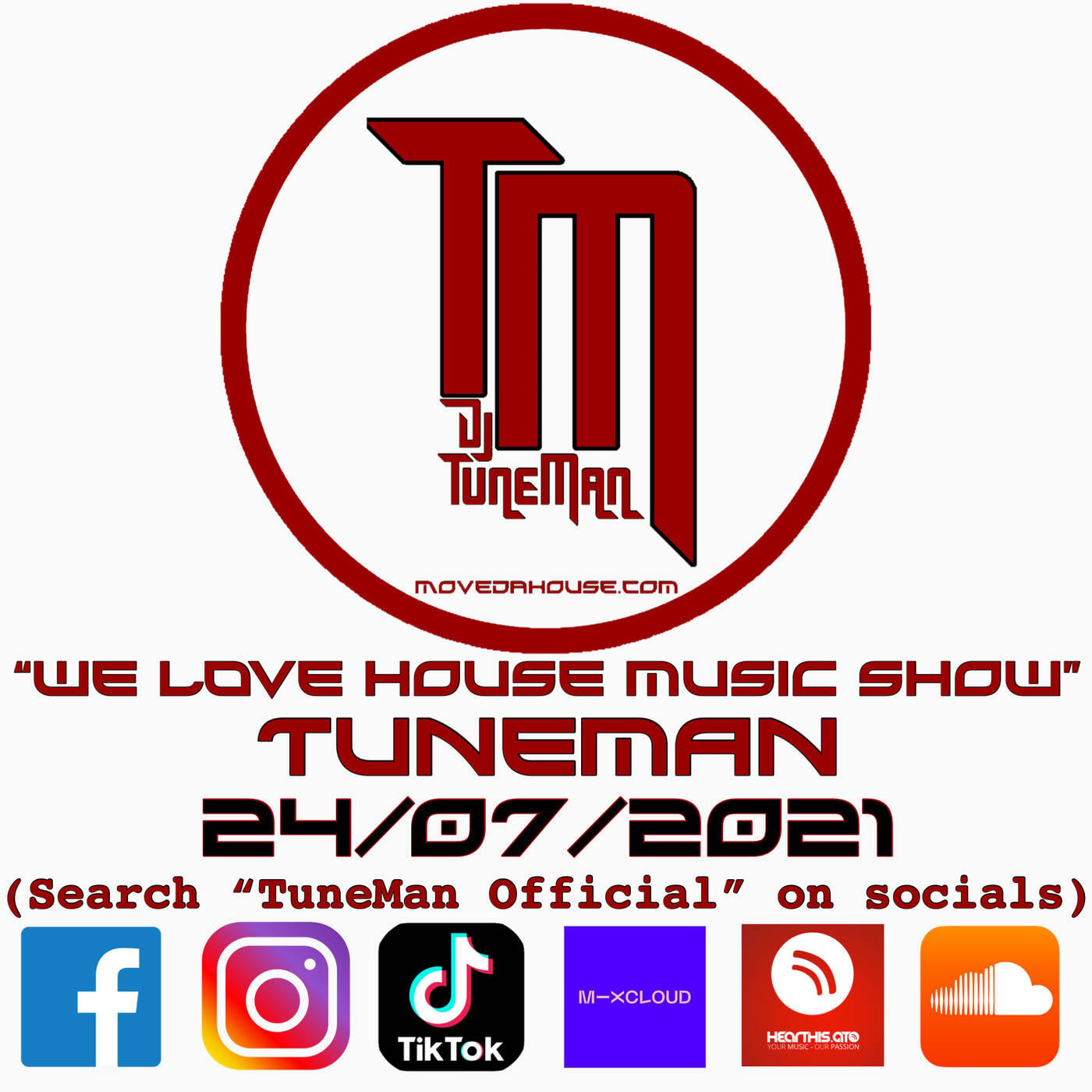 MoveDaHouse.com - Recorded live by TuneMan (Official) 24//07/2021 episode artwork