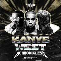 DJ TOPHAZ - KANYE WEST CHRONICLES by Tophaz
