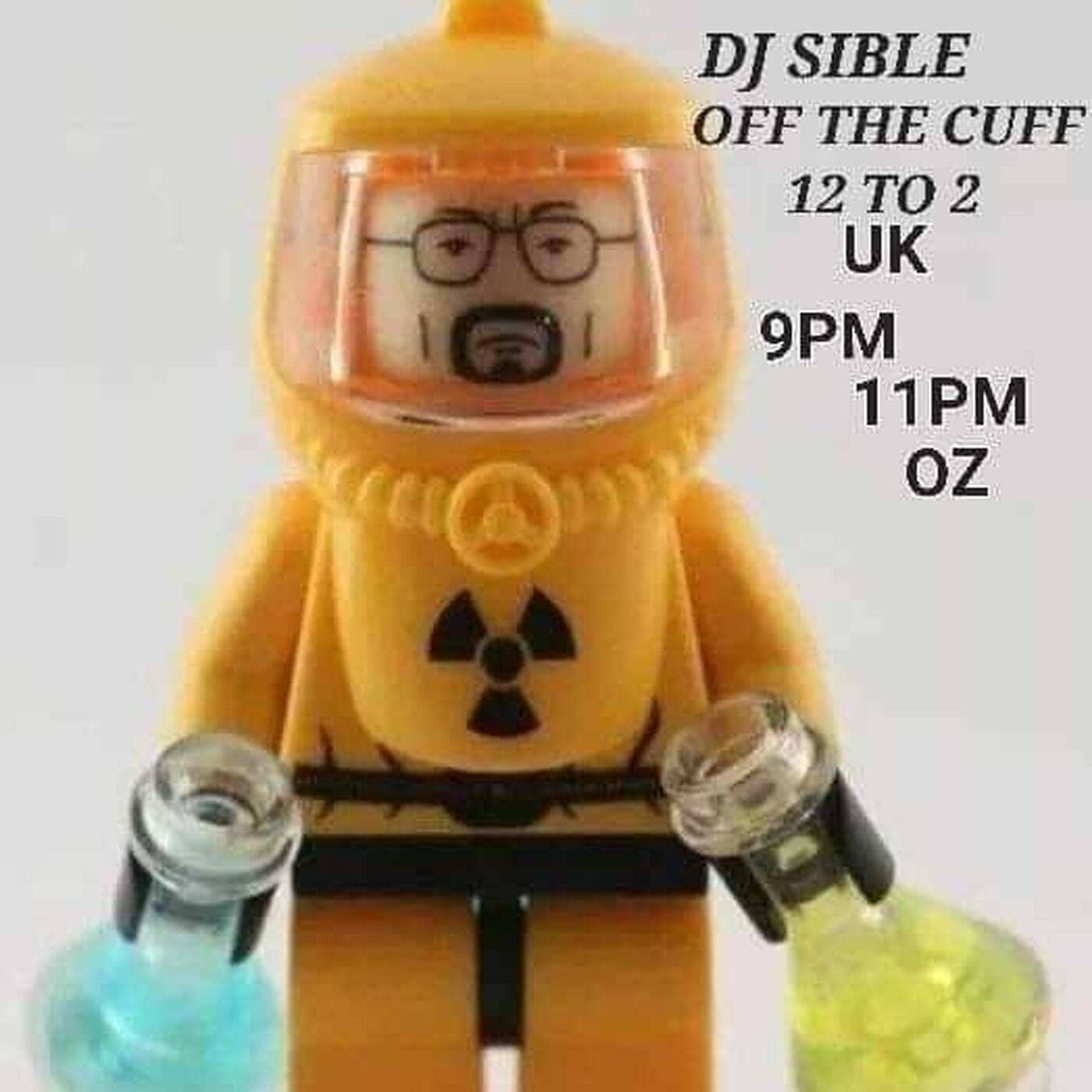 Dj Sible Off The Cuff Friday.....28.10.22 episode artwork