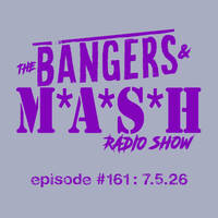 BANGERS &amp; MASH - EPISODE 161 - 7.5.26 by DJ Fattie B