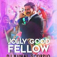 Jolly Good Fellow -Jolly Llb 2 (Nukkad Style - DJ Kunal Scorpio) by fdcmusic