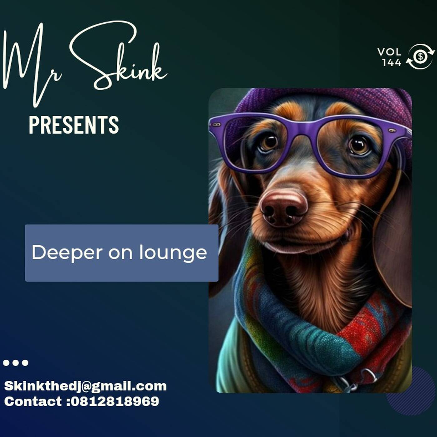 Mr Skink Prsnts-Deeper On Lounge vol 143 episode artwork