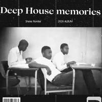 Deep house Memories Vol.3 by Shaka Romba