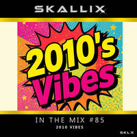 In The Mix #85 by SKALLIX