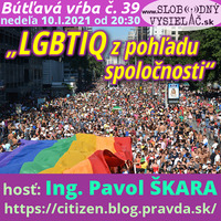 Bútľavá vŕba 39 - 2021-01-10 „Ako (ne)prebehla revolúcia 17.XII.2020?“ a „LGBTIQ z pohľadu spoločnosti“ by Slobodný Vysielač