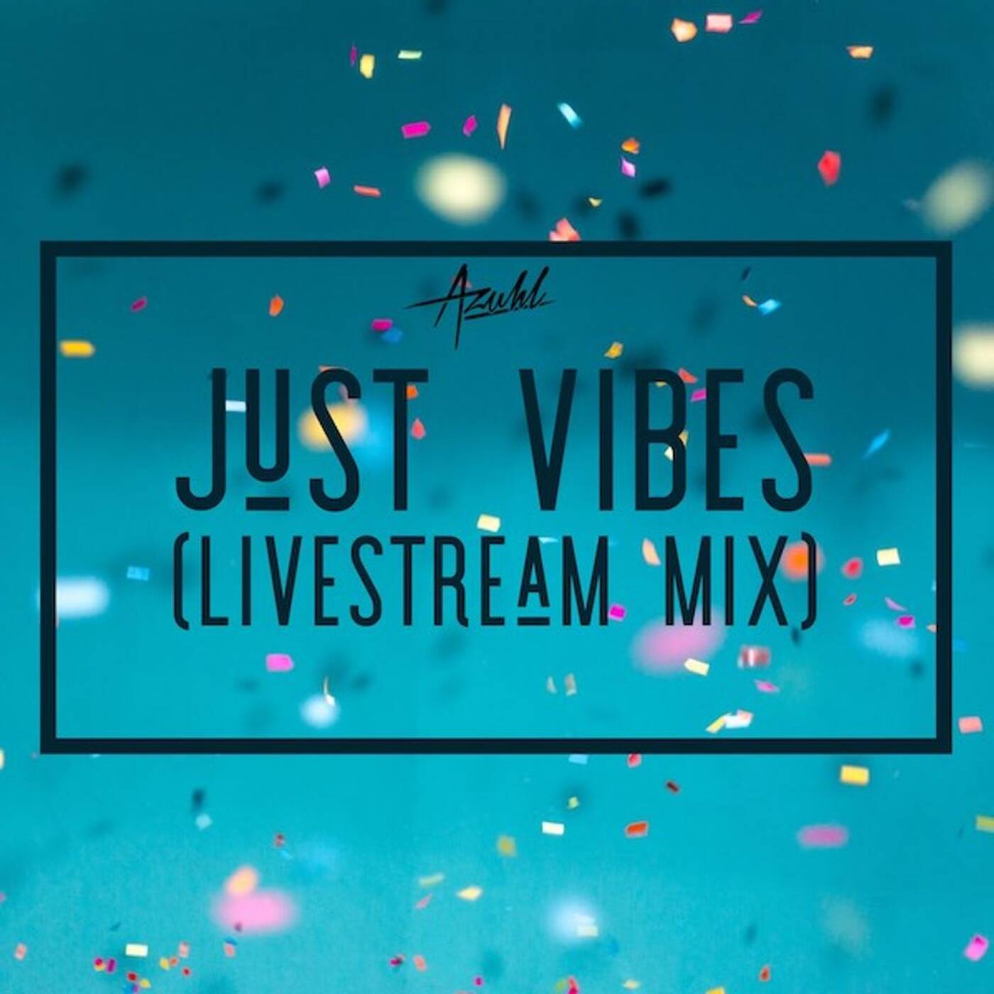 Just Vibes (Livestream Mix 19th Sept 2020) episode artwork