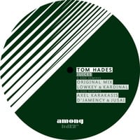 Tom Hades - Juices (D'jamency & Jusaï Remix) Vynil 12" [Among LDT001] by Jusaï