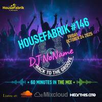 HouseFabrik #146 - 24. October 2025 Radio Mix by RAY VOX