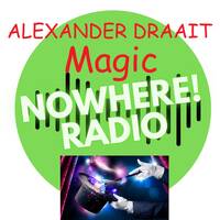 Alexander Draait #077 - 23 apr 2026 - Nowhere Radio (magic) by Nowhere Radio