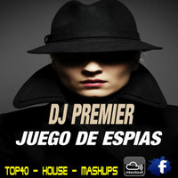 DJ PREMIER - JUEGO DE ESPIAS by DJ CARLOS JIMENEZ