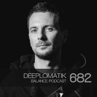 BFMP #682 Deeplomatik by #Balancepodcast