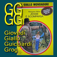 Margaret Millar: Jessie è scomparsa by Roberto Roganti scrittore