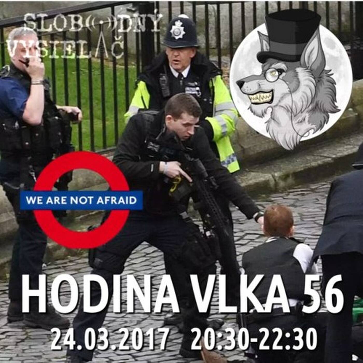 Hodina Vlka 56 - 2017-03-24 udalosti aktuálneho týždňa /útok v Londýne/ episode artwork