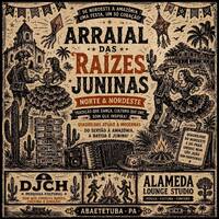 QUADRILHAS TRADIÇÃO JUNINA DO NORTE AO NORDESTE DJCH by Carlos Henrique Rodrigues