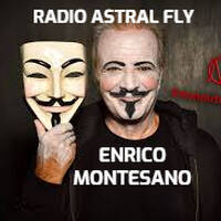 < RADIO ASTRAL FLY > ENRICO MONTESANO by FUEGO ASTRAL