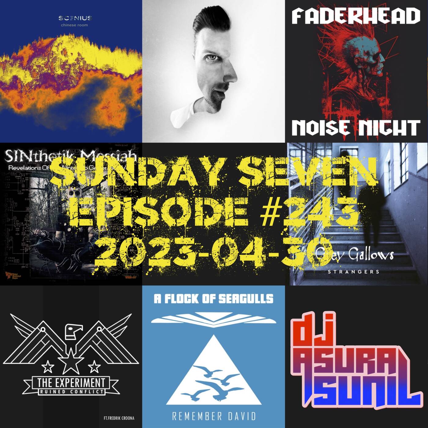 DJ AsuraSunil's Sunday Seven Mixshow #243 - 20230430 episode artwork