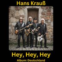 Hey, Hey, Hey by Hans Krauß