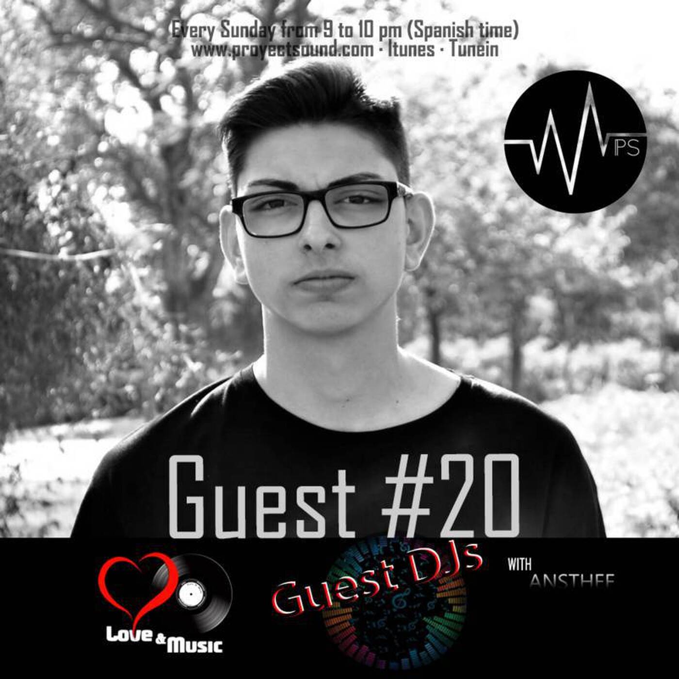 GUEST DJs - 020 - ANSTHEF - 06-4-2017 (proyectsound.com) episode artwork