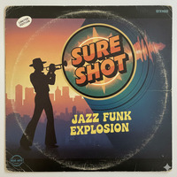 Sure Shot Vol.6 ( JazzFunk Explosion ) by Cinematik Phunk