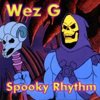 Wez G - Spooky Rhythm by Wez G