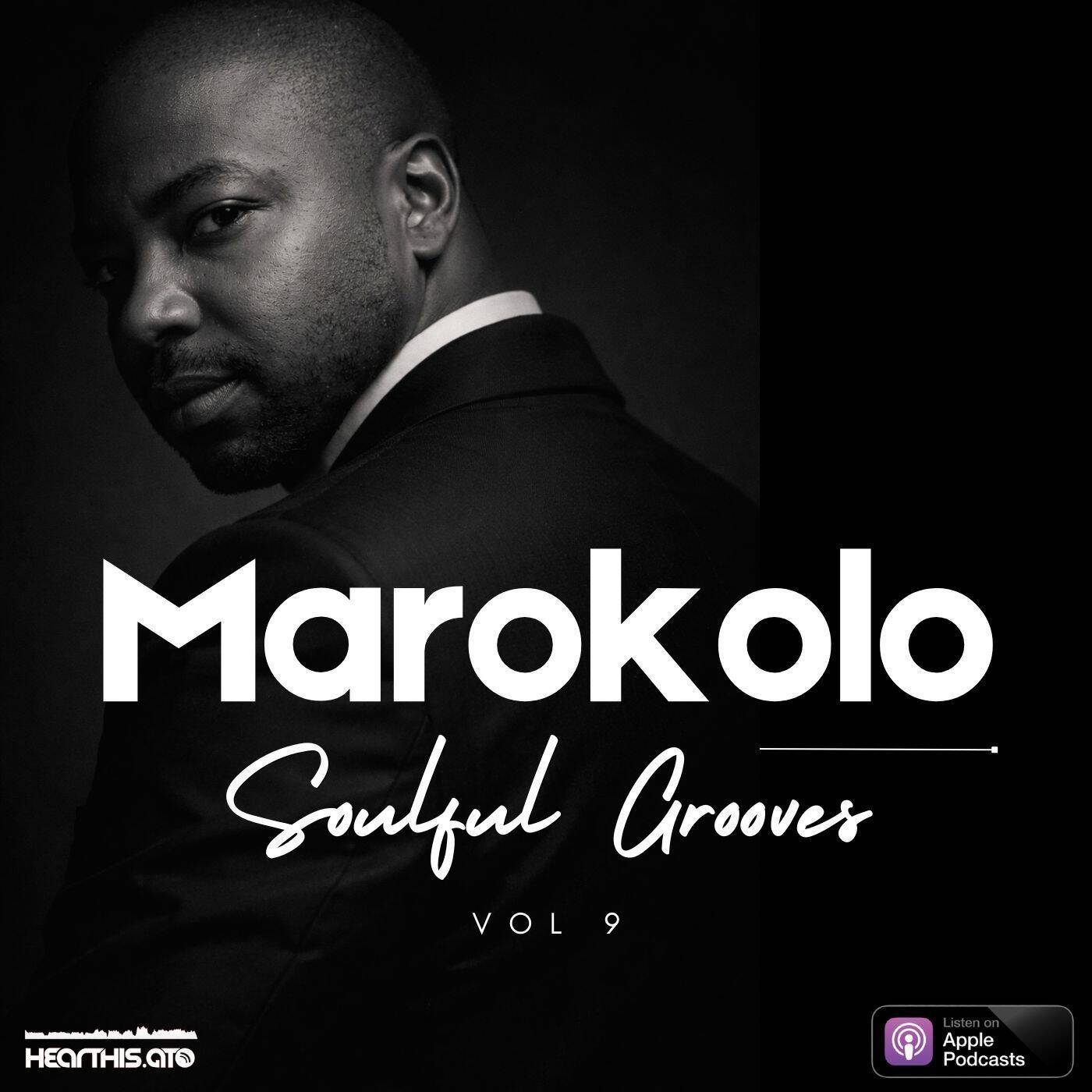 Play Marokolo - Soulful Grooves Vol 9