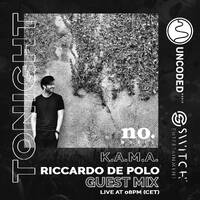 SWITCH CODE #EP433 - K.A.M.A. invite Riccardo De Polo by Switch Code by Switch Entertainment