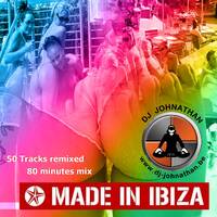 Dj Johnathan - Made in Ibiza by Dj Johnathan