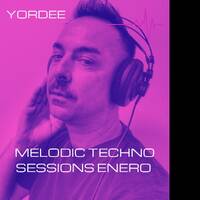 MELODIC TECHNO SESSIONS ENERO 2022 BY YORDEE by YORDEE