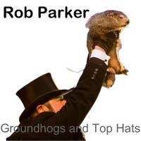 Groundhogs and Top Hats