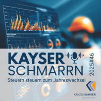 Steuern steuern zum Jahreswechsel - Kayserschmarrn 2025#49 by Kayserschmarrn