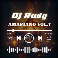 Amapiano Mix Vol.7 by DJ Rudy