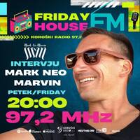 FRIDAY HOUSE FM 39/25 (exclusive interview ) Mark Neo Marvin (CH) by kLEMENZ