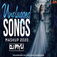 Unplugged Songs Punjabi Mashup 2020 - Dj Piyu by MumbaiRemix India™