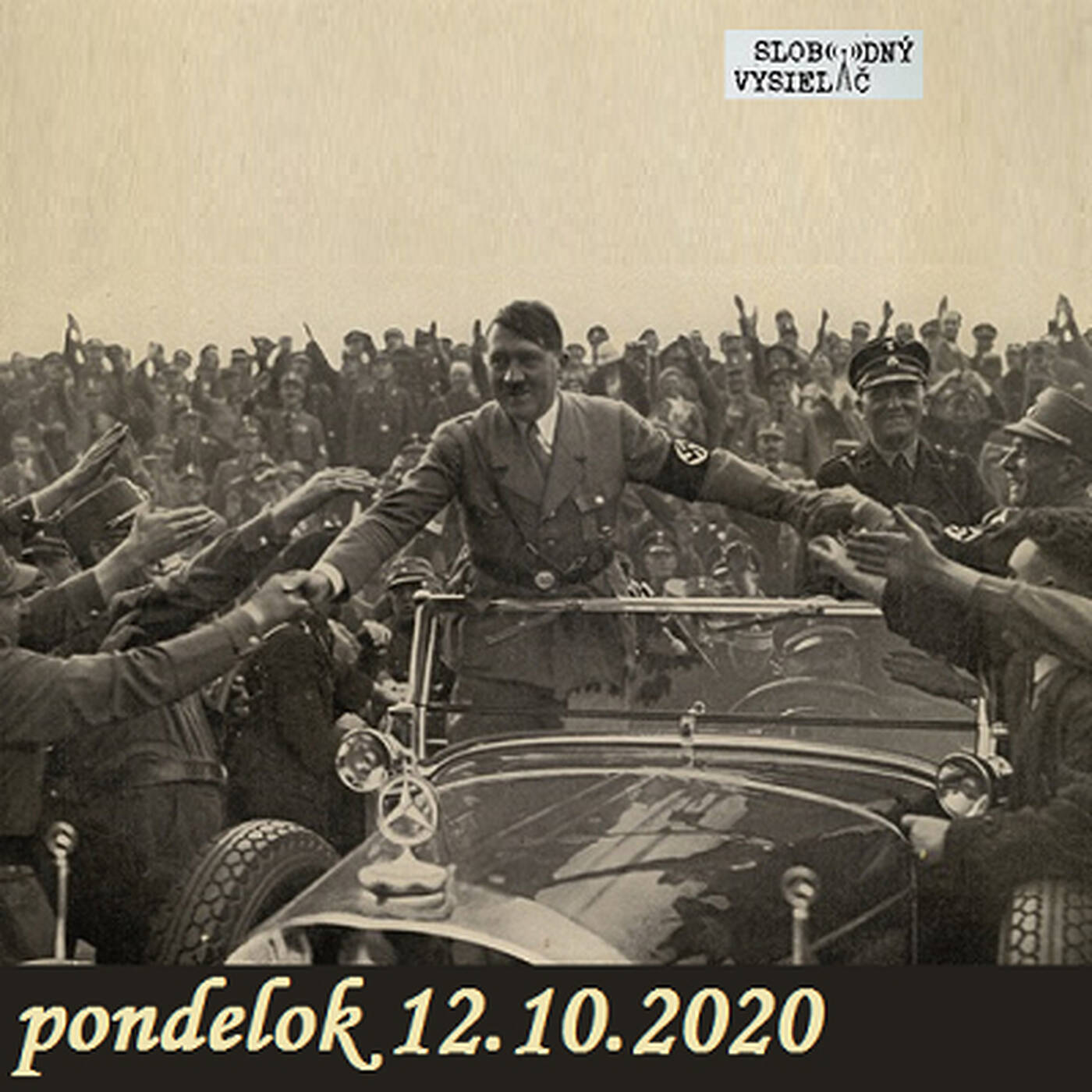 V prvej línii - 2020-10-12 Nástup Adolfa Hitlera k moci a život v nacistickom Nemecku episode artwork