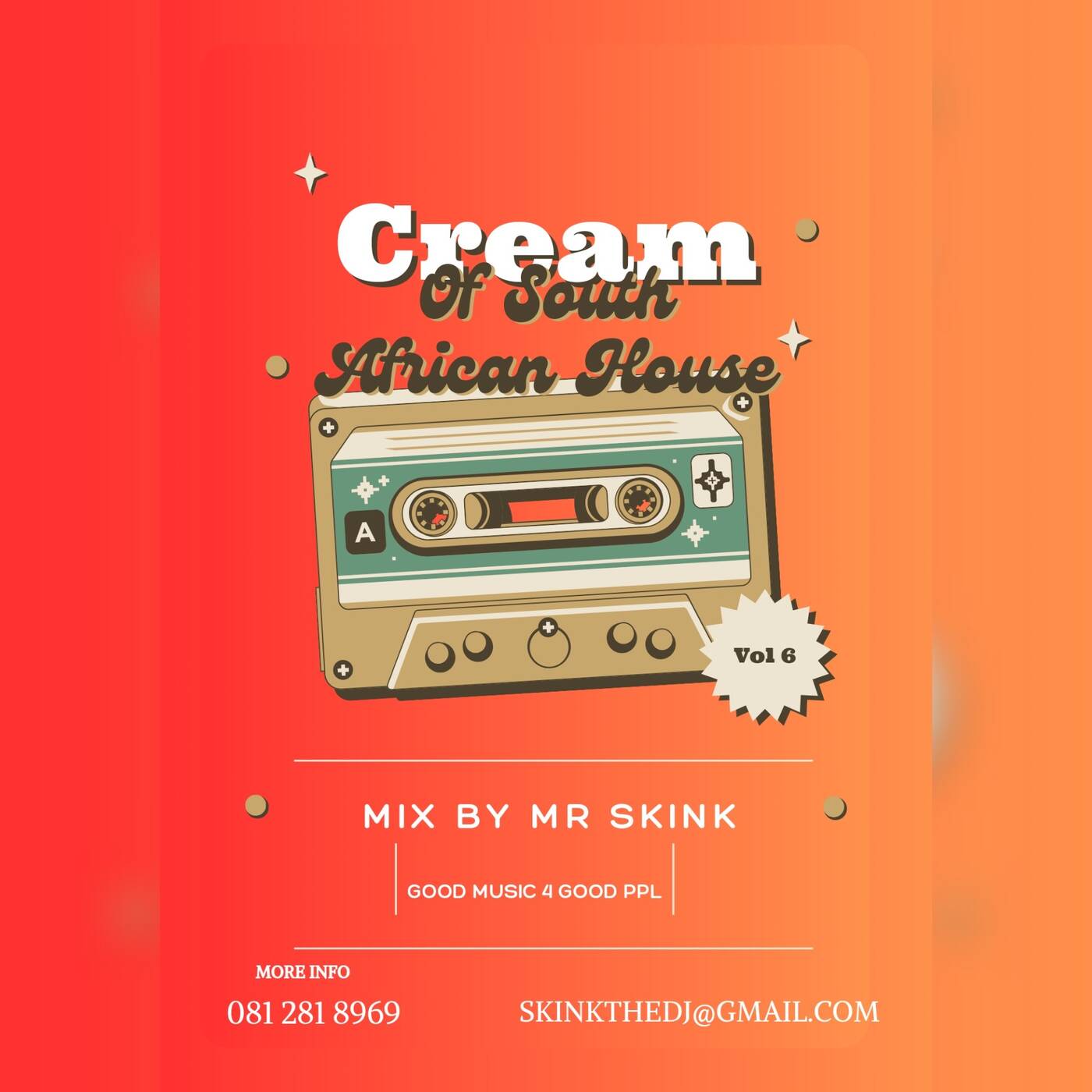 Cream Of South African House Vol 6 mix By Mr Skink. episode artwork