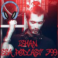 Scientific Sound Radio Podcast 399 Secret Underground 09 with ISHAN. by Scientific Sound Asia Radio