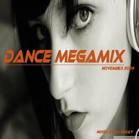 Dance Megamix November 2024 mixed by Dj Miray by Dj Miray